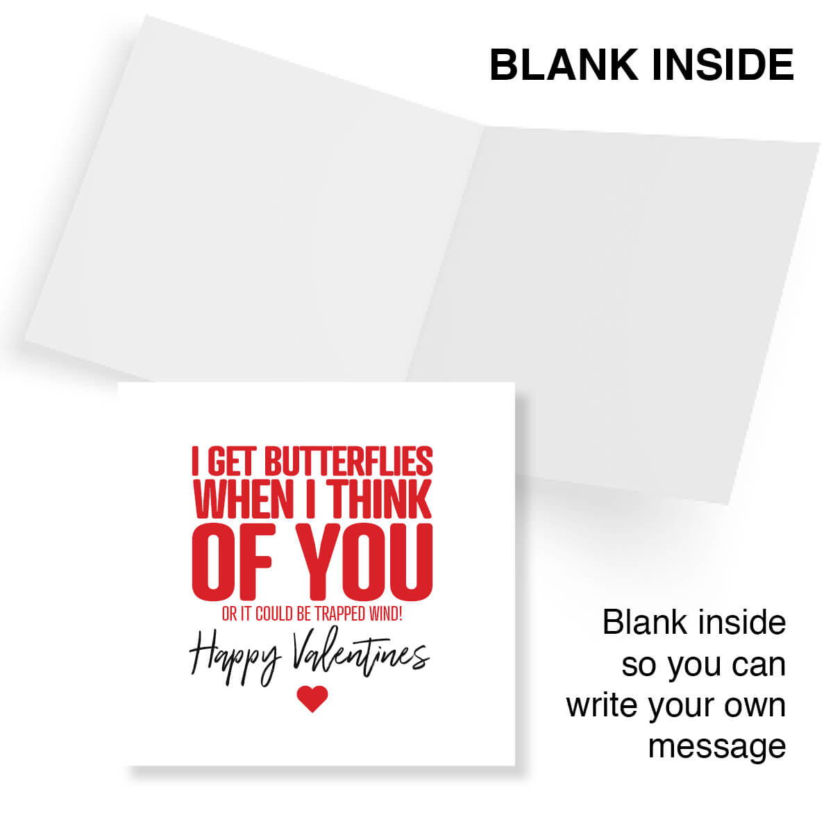 Funny Valentine’s Day Card – I Get Butterflies When I Think Of You.