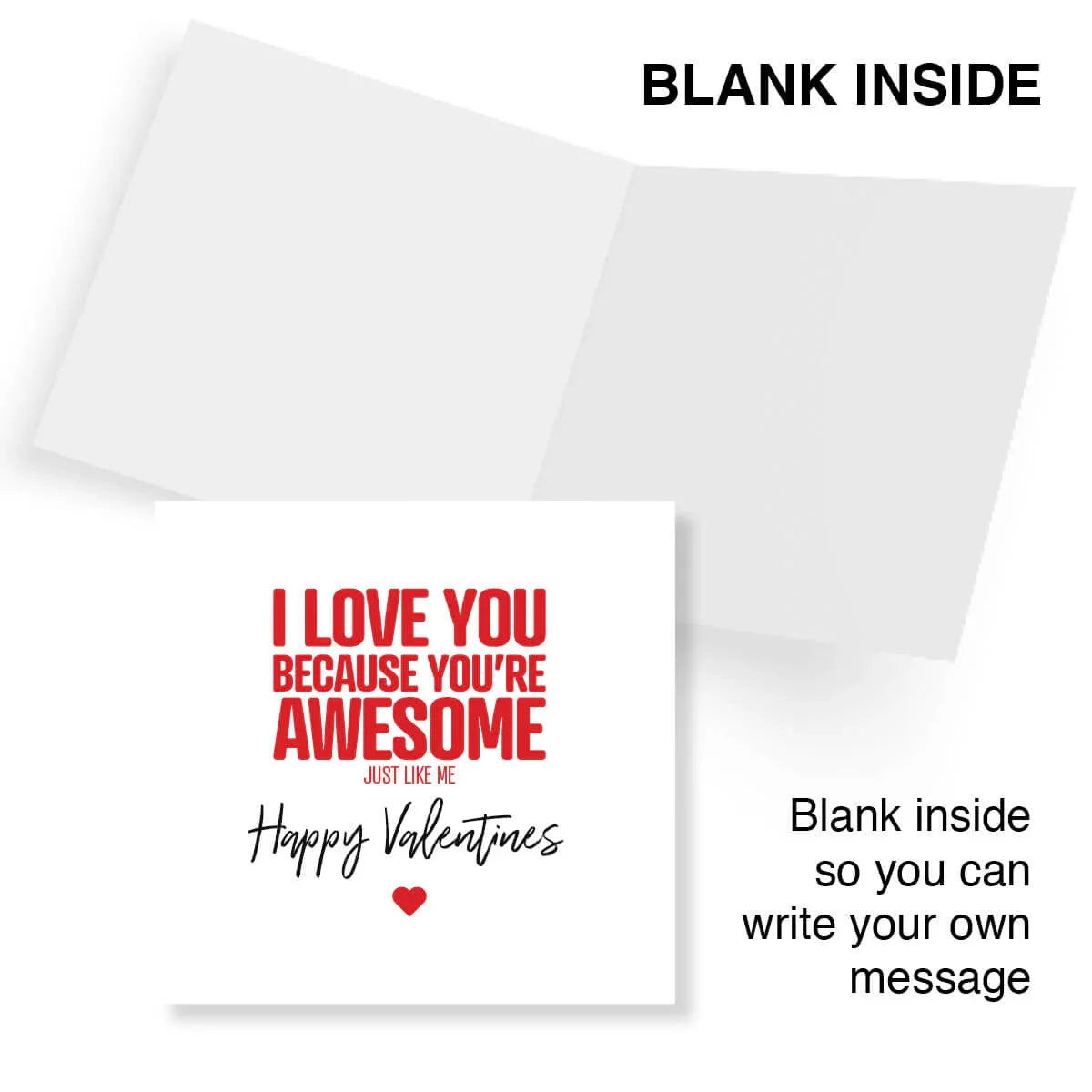 Funny Valentine’s Day card with red text, blank inside for personal message