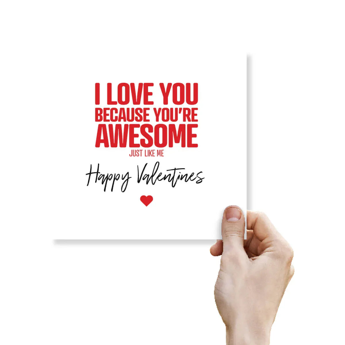 Funny Valentine’s Day card with bold red text, heart icon, and a hand holding the card