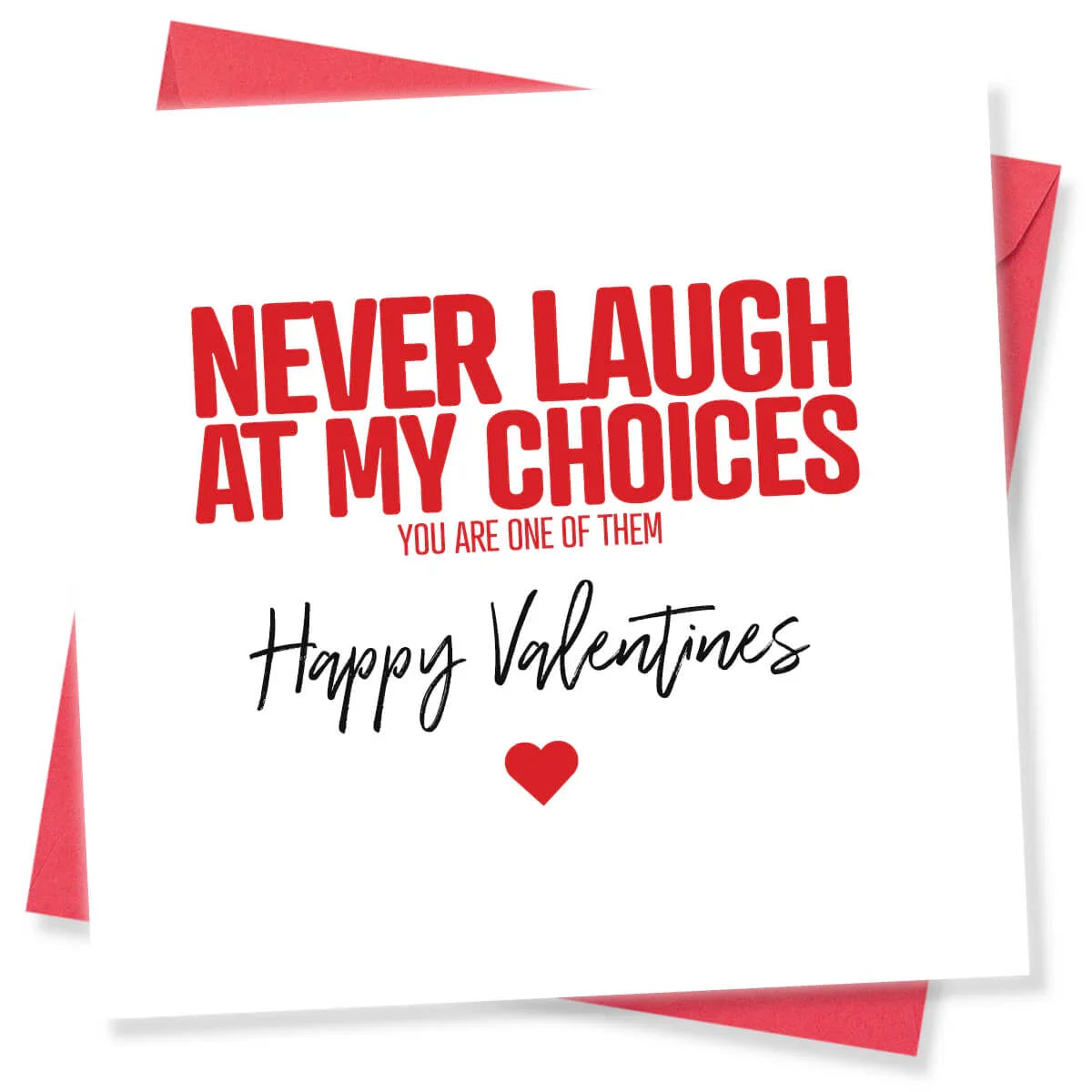 Funny Valentine’s Day card with bold red text, cheeky message, and red envelope.