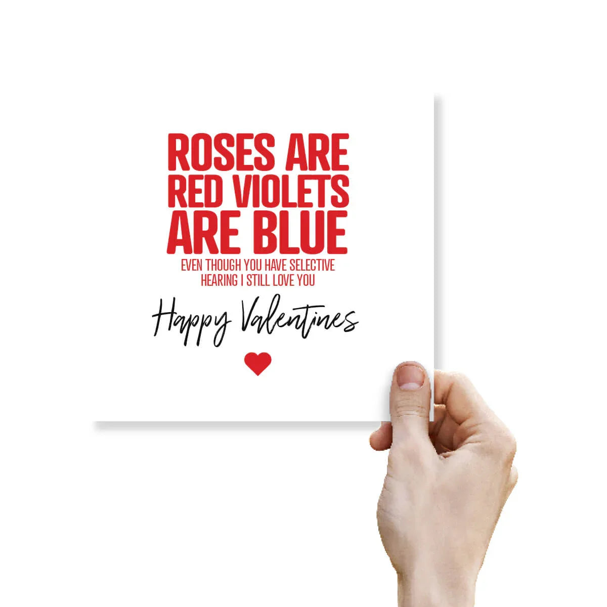 Funny Valentine's Day card with red and black text, held by a hand, white background.