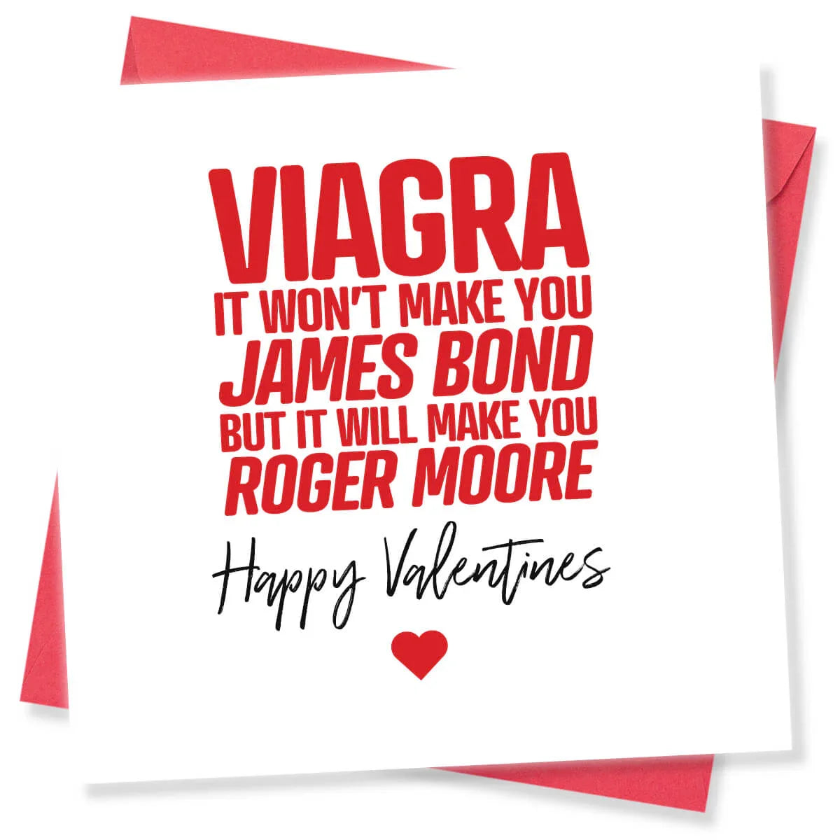 Funny Valentine’s Day card with red text joke referencing James Bond and Roger Moore, red heart, pink envelope