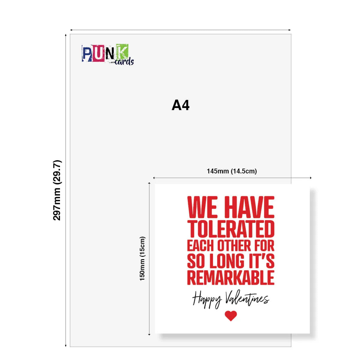 Funny Valentine’s Day card with red text reading 'We have tolerated each other for so long it’s remarkable', shown next to A4 size for comparison.