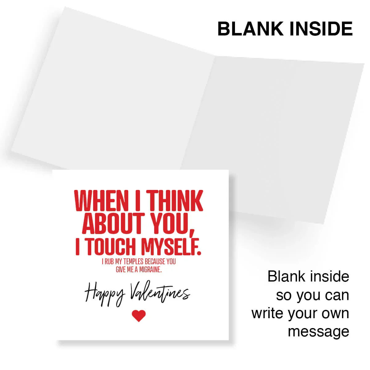 Funny Valentine's Day card with red and black text, blank inside for personal message.