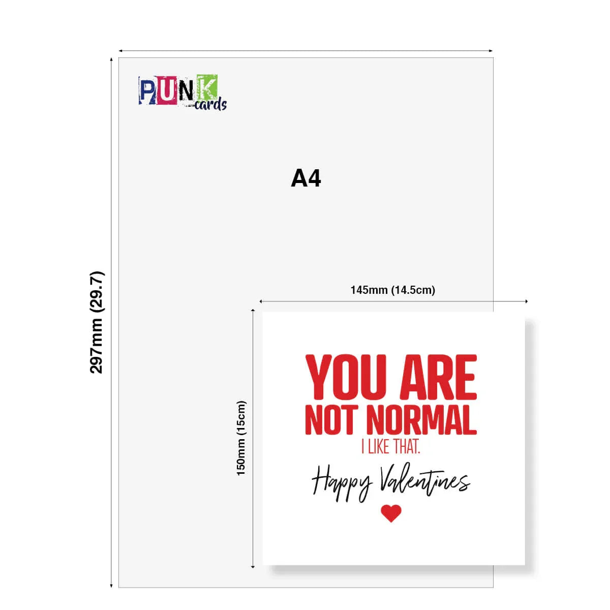 Funny Valentine's Day card with 'You Are Not Normal I Like That' text, square card size shown