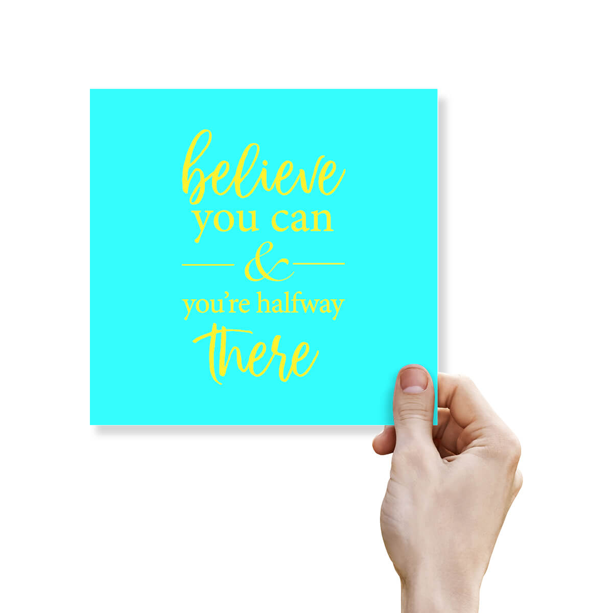 Believe You Can And You’re Halfway There