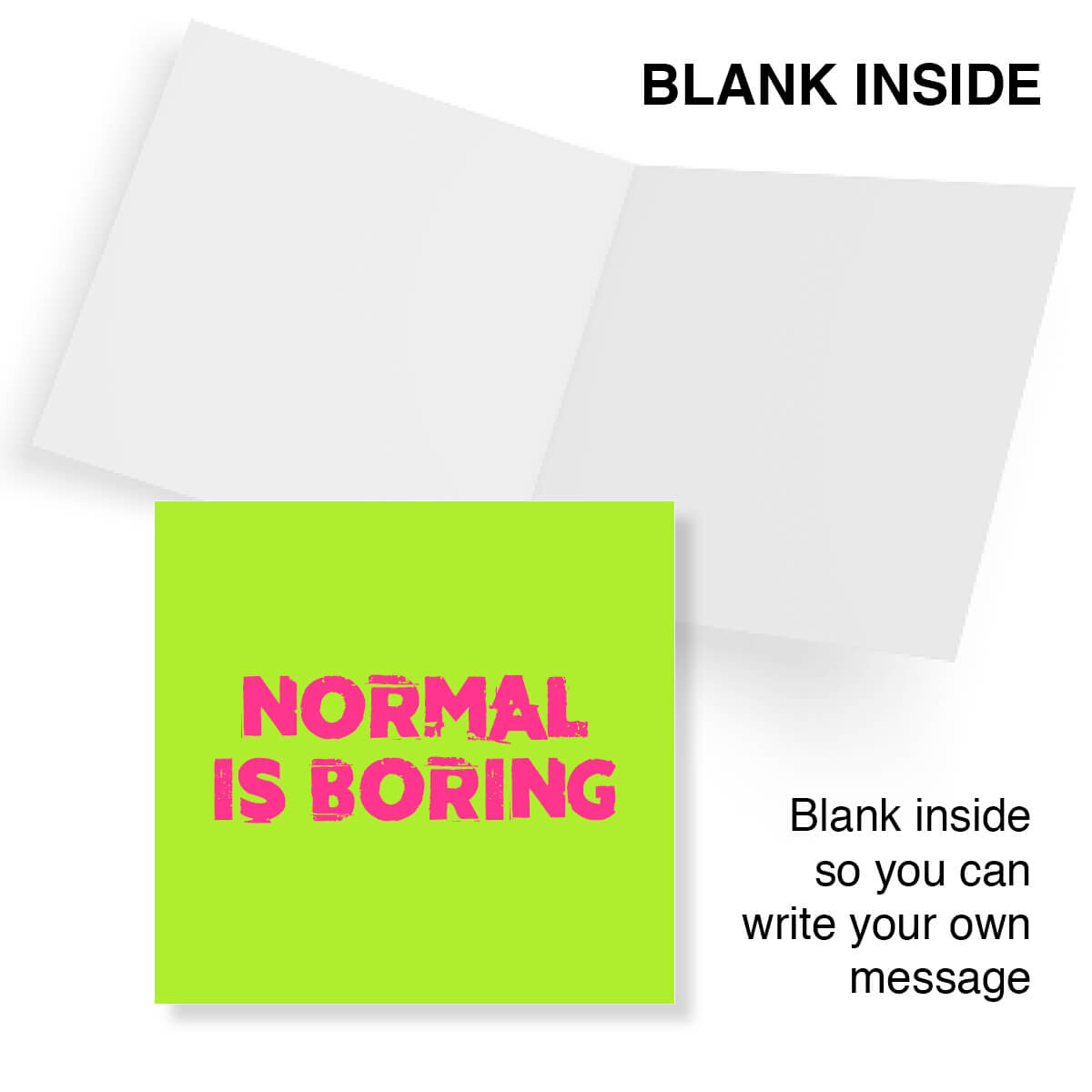 Normal Is Boring
