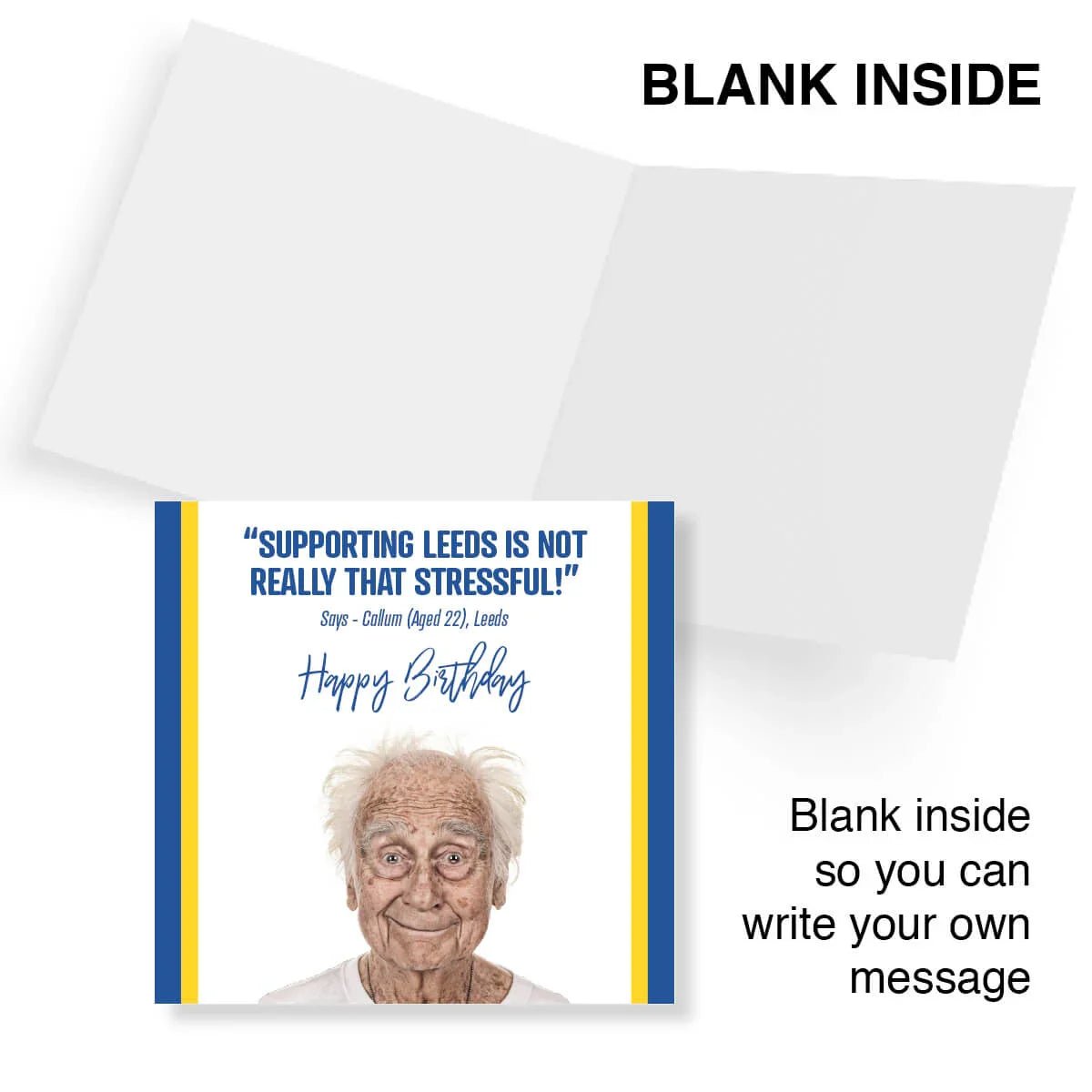 Funny Leeds United birthday card with elderly man, blue and yellow stripes, blank inside