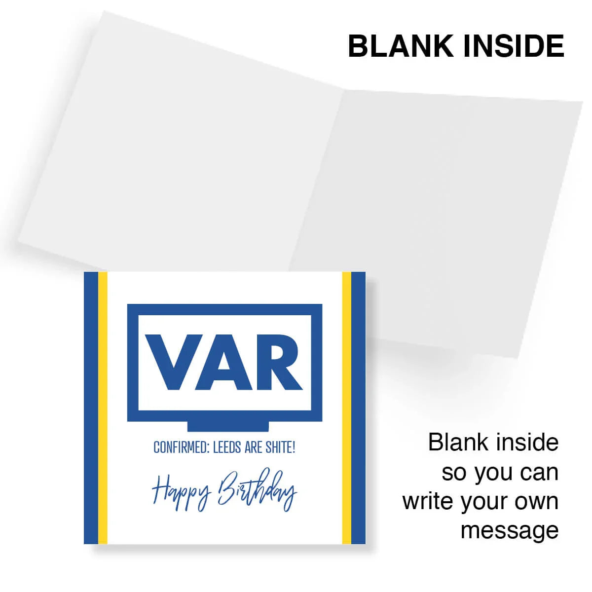 Funny VAR-themed Leeds United birthday card with blue and yellow design, blank inside for message.