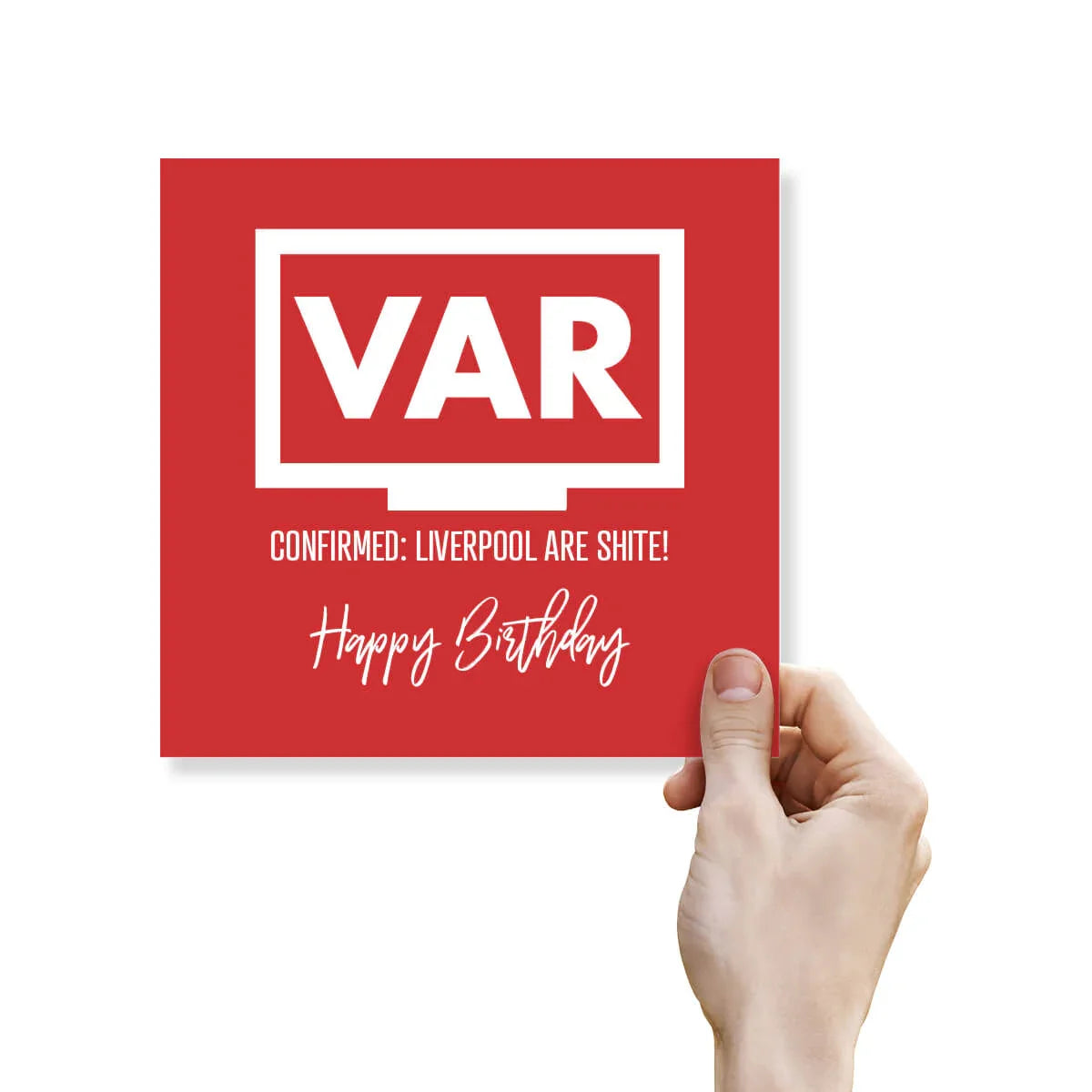 Funny red VAR themed birthday card with cheeky Liverpool joke held in a hand