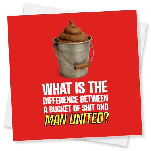 Funny rude Manchester United birthday card with red background, bucket graphic, bold text joke