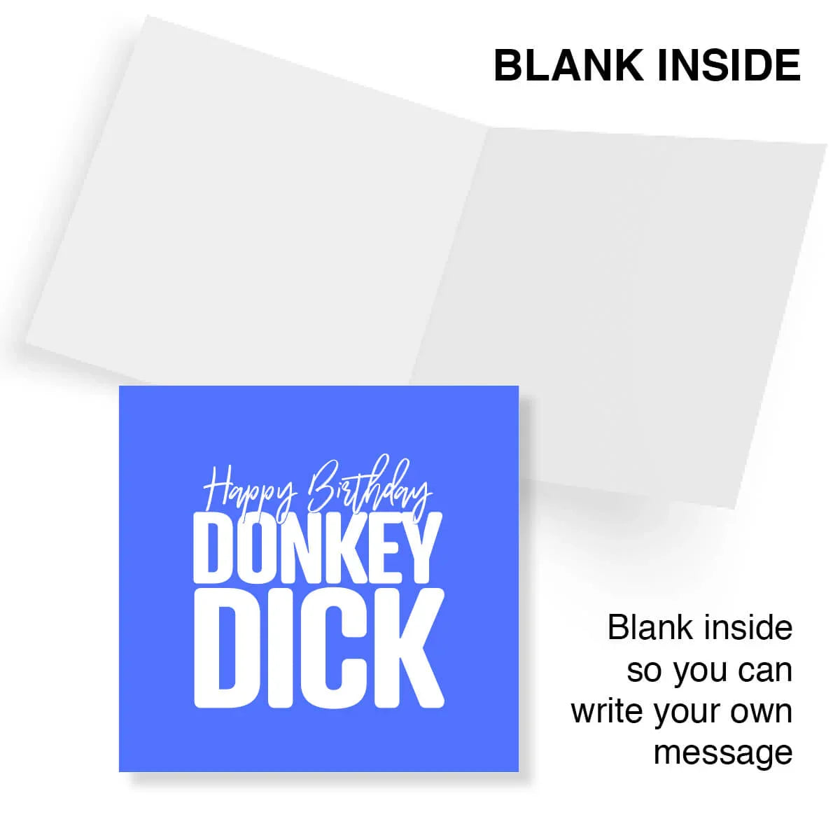 Greeting card with 'Happy Birthday DONKEY DICK' text on a blue background, blank inside.