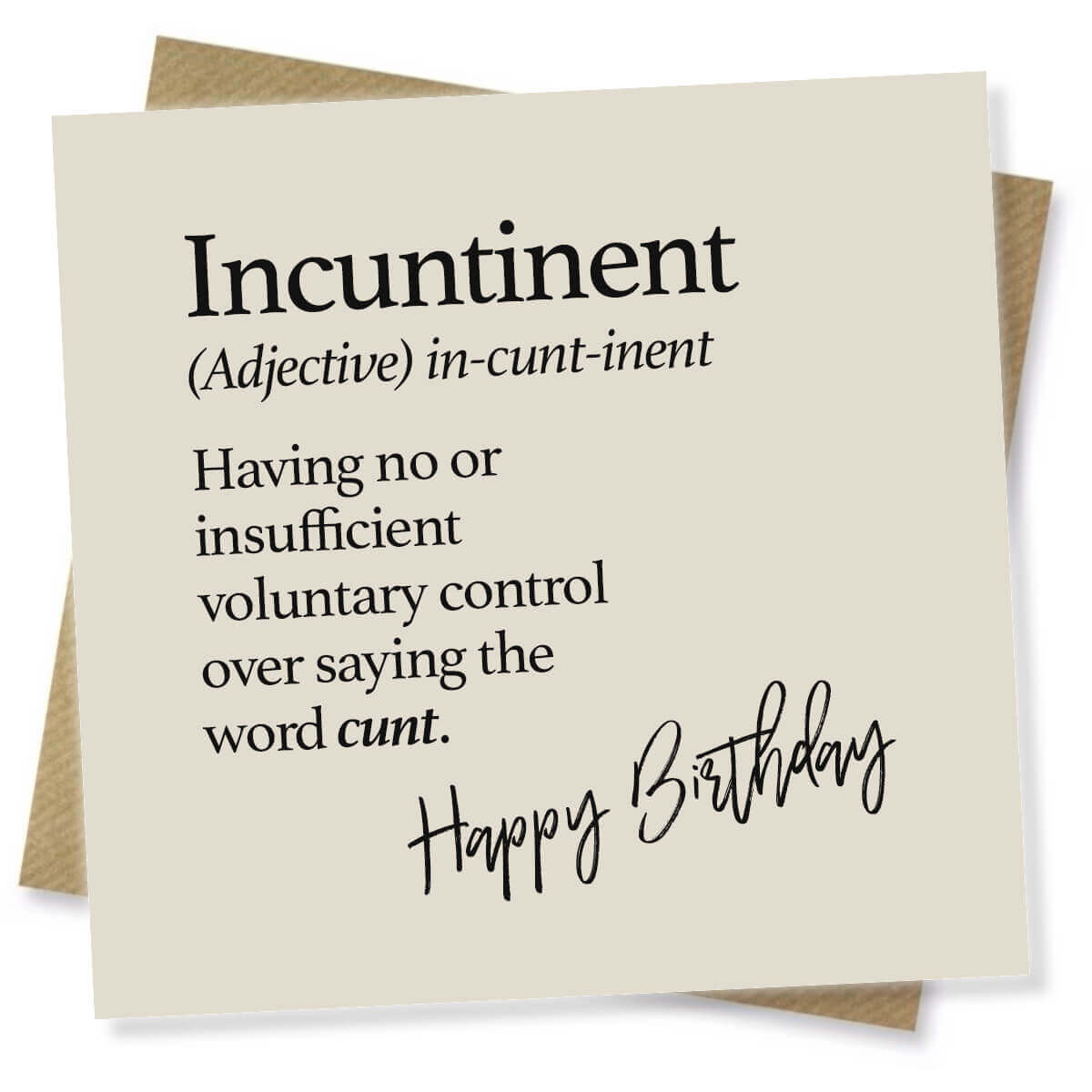 Birthday card with humorous definition of 'incuntinent' and 'Happy Birthday' text.