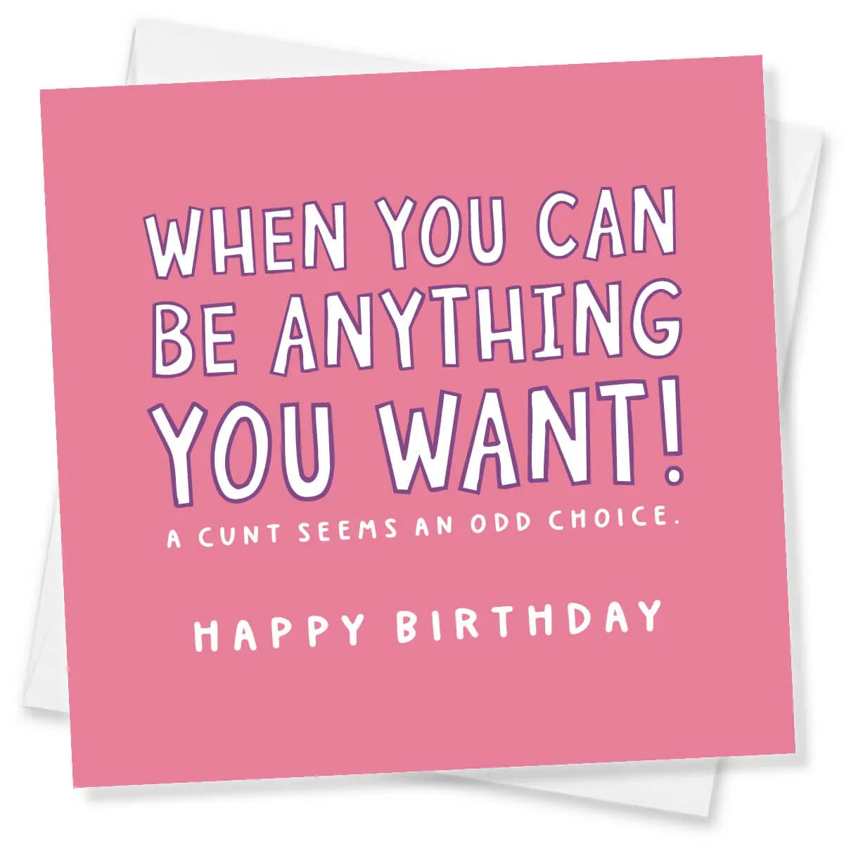 Pink birthday card with humorous text on a white background