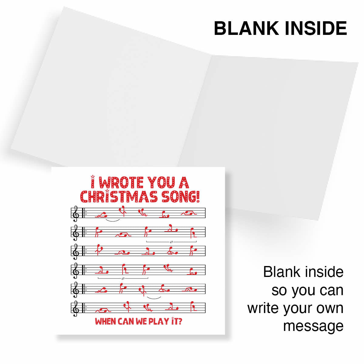 A white greeting card shown open behind a front sample insert with red text reading 'I WROTE YOU A CHRISTMAS SONG!' and musical notes, plus text saying 'BLANK INSIDE' and 'Blank inside so you can write your own message.'.