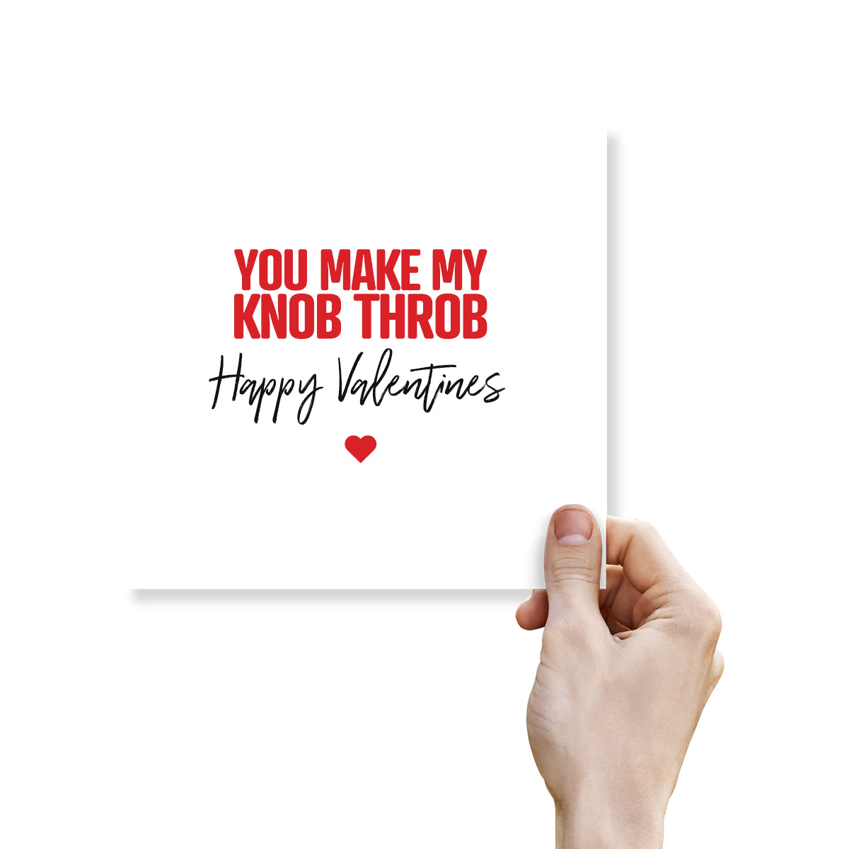 Funny Rude Valentine’s Day Card – “You Make My Knob Throb” – Naughty Valentine’s Card for Him – Cheeky Adult Humour Card by Punk Cards
