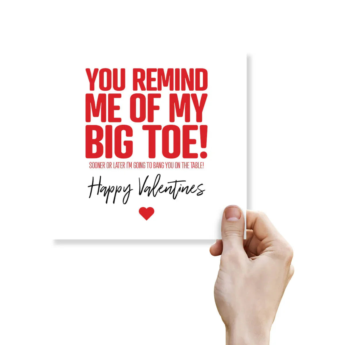 Rude funny Valentine’s Day card with bold red text and hand holding the card.