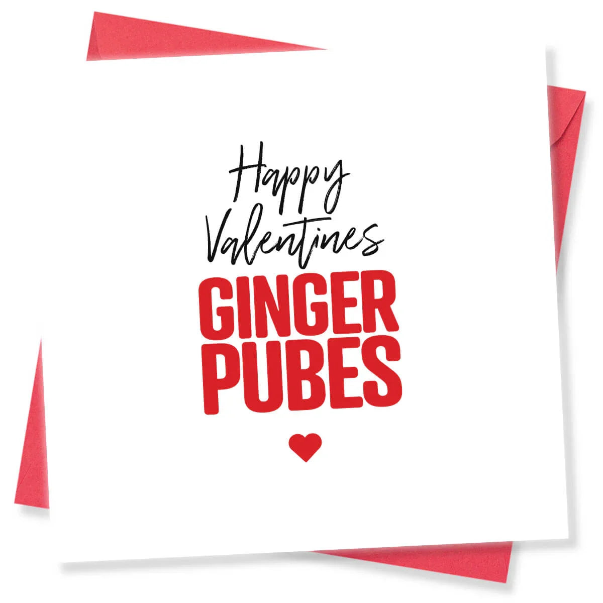 Funny rude Valentine's Day card with 'Happy Valentines GINGER PUBES' text and red envelope