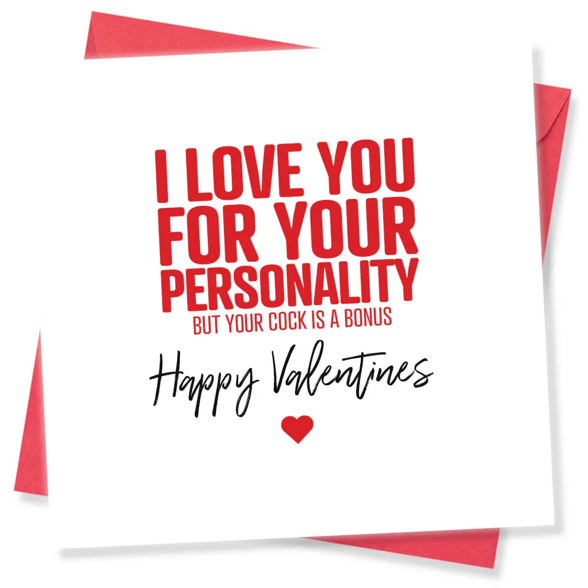 Funny rude Valentine's Day card with bold red and black text and heart on white background