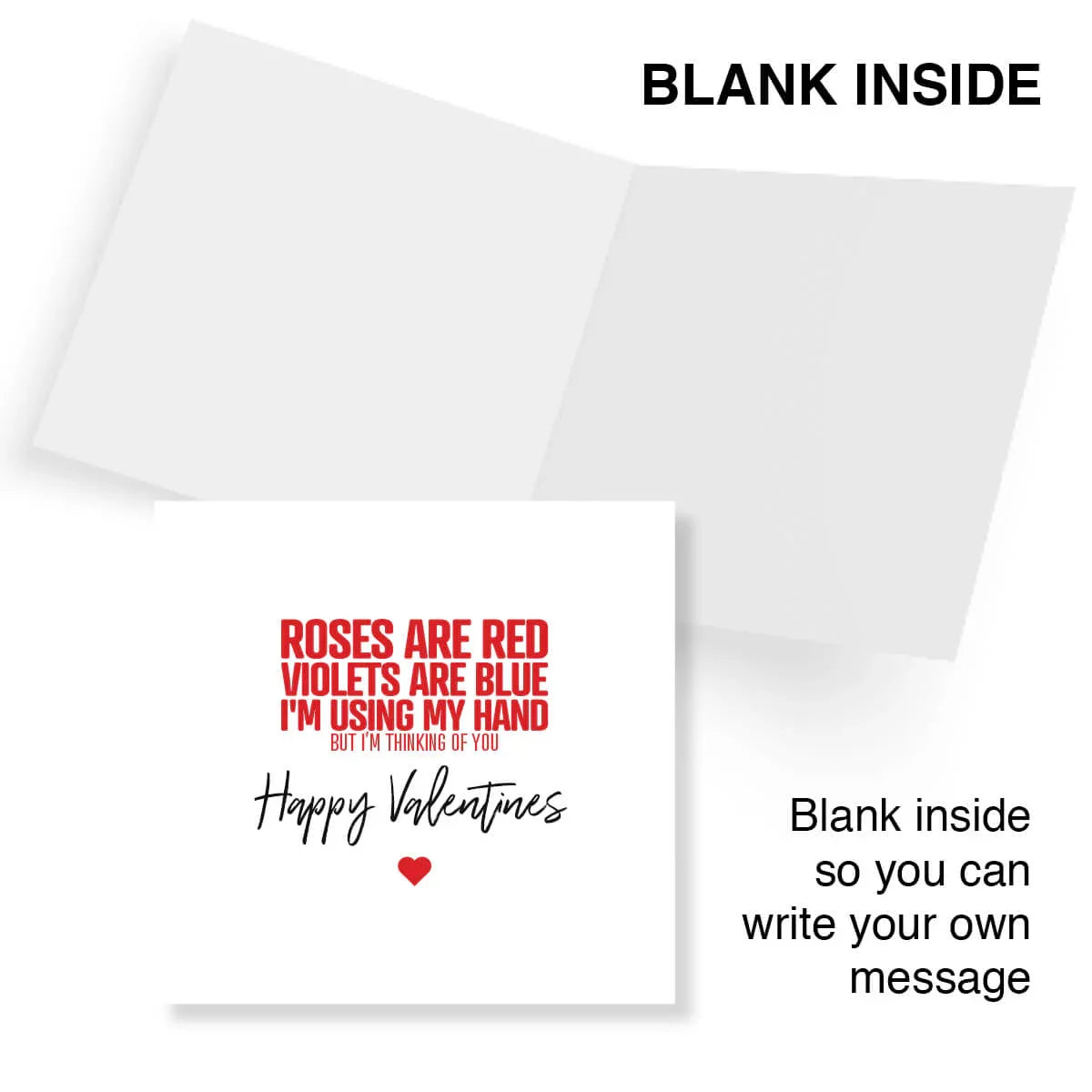 Funny rude Valentine's Day card with cheeky text, blank inside for your own message