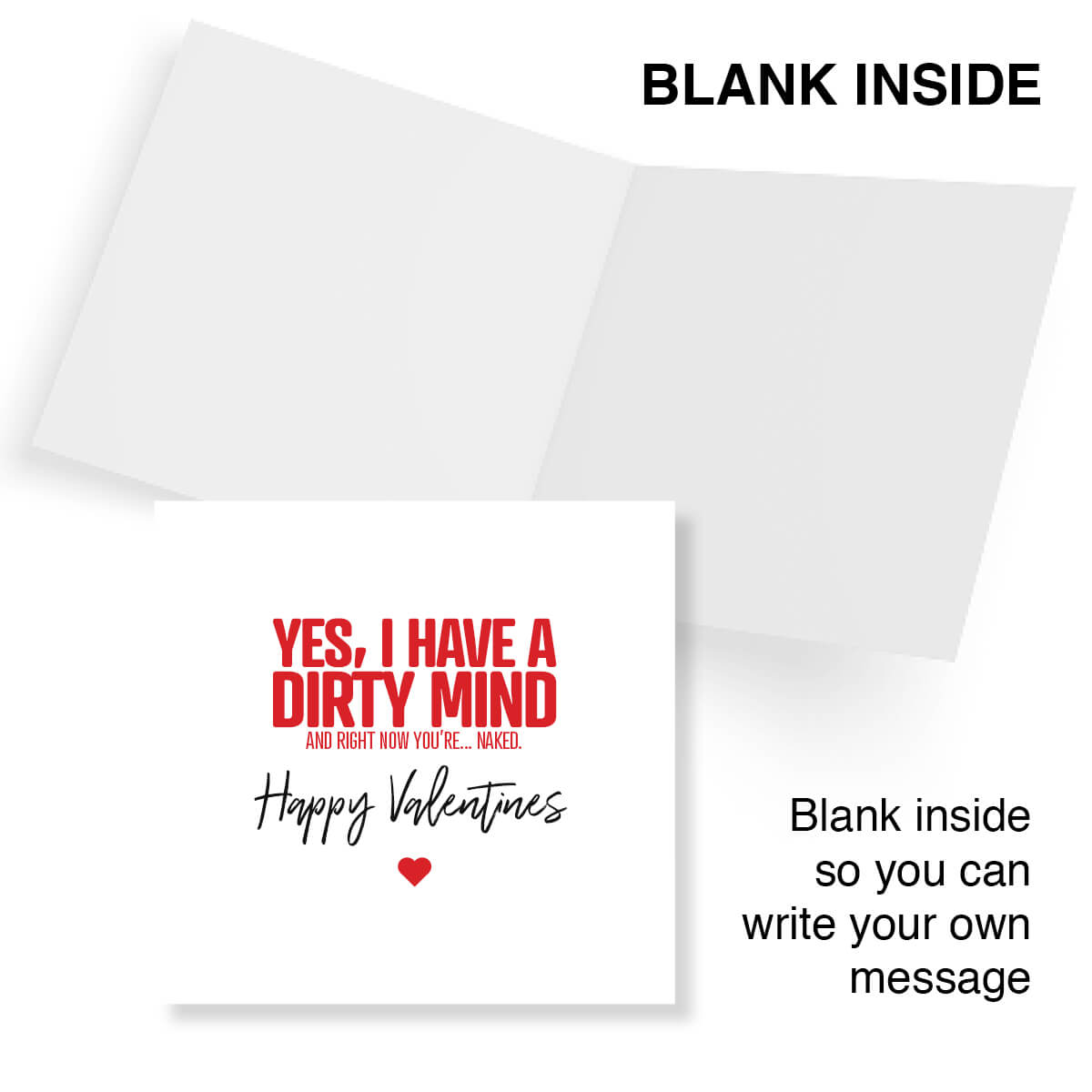 Rude Funny Valentine’s Day Card – “Yes, I Have a Dirty Mind (And Right Now You’re… Naked)”