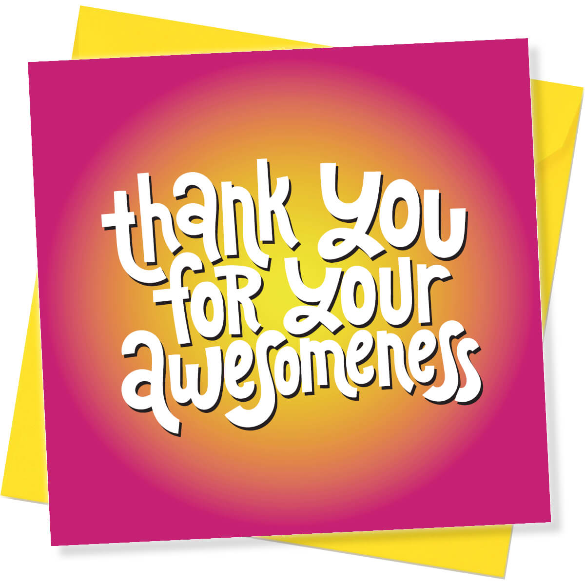 Thank You For Your Awesomeness