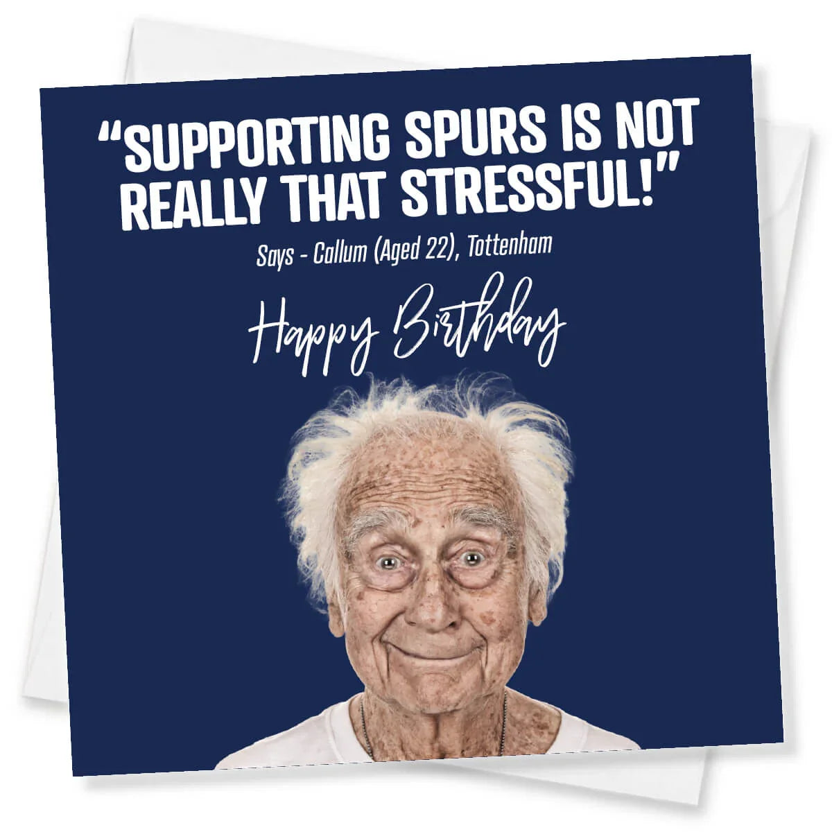 Birthday card with an elderly man's face and humorous text on a blue background