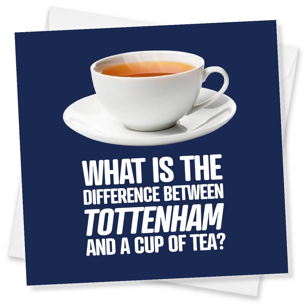 Card with a cup of tea and humorous text on a blue background