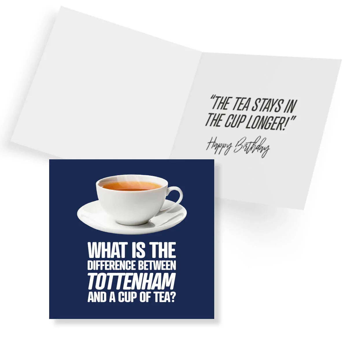 Greeting card with a cup of tea illustration and humorous text on a white background