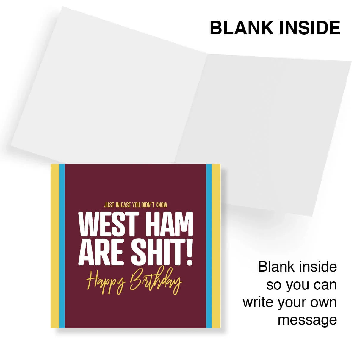 Funny rude West Ham football birthday card, maroon cover with yellow and blue stripes, blank inside.