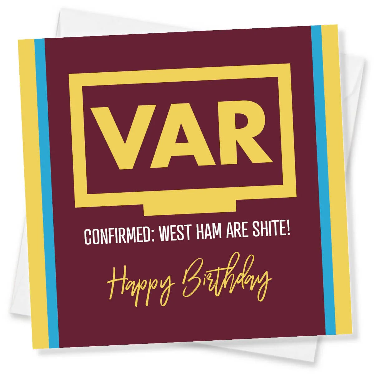 Funny VAR themed birthday card with maroon, yellow, and blue design mocking West Ham.