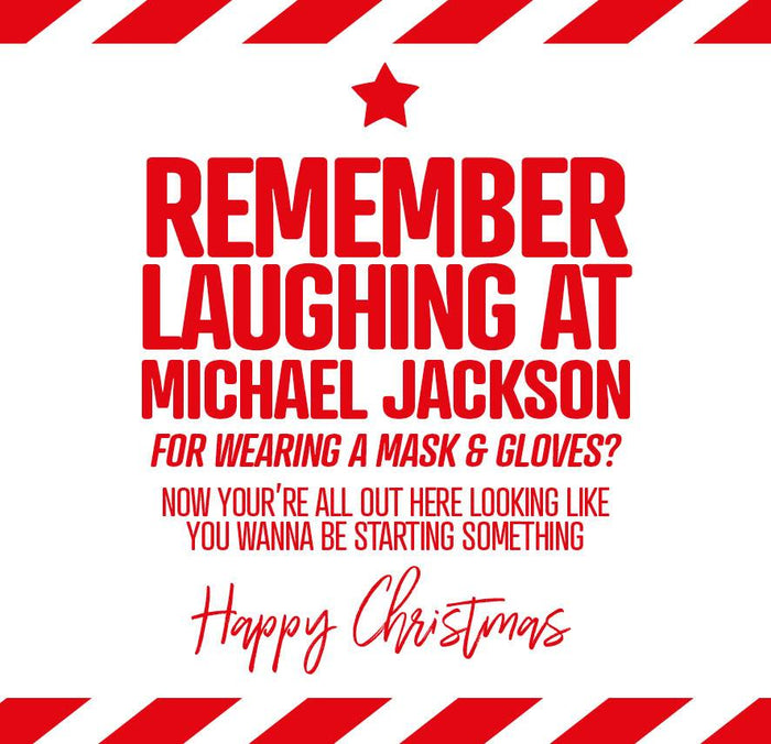 Funny Christmas Card - Remember Laughing at Michael Jackson