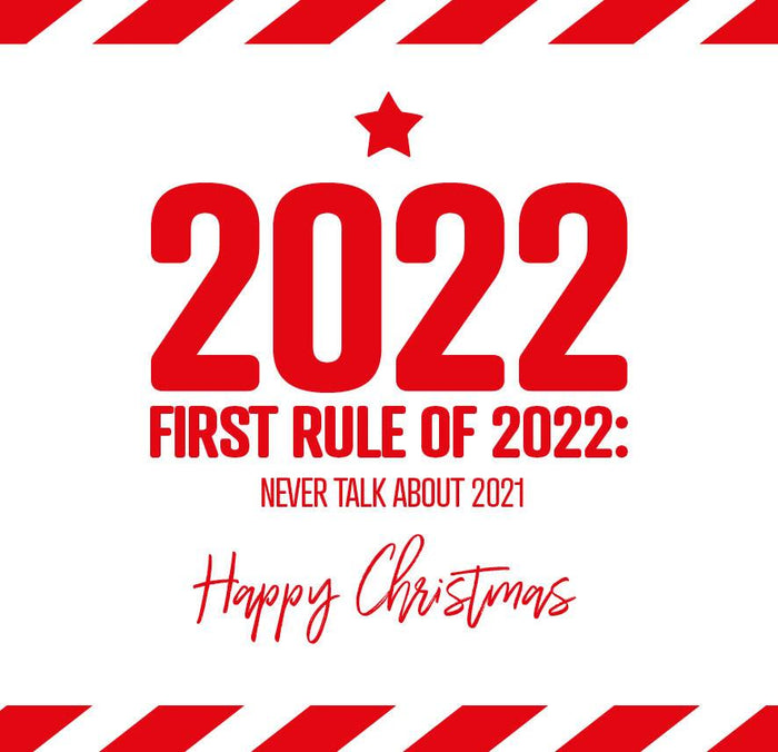 Funny Christmas Card - 2021 First rule of 2021 never talk about 2020