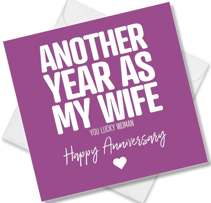 Another year as my wife