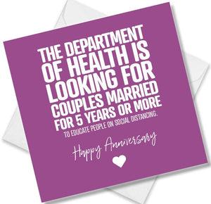 Funny Anniversary Card saying The department of health is looking for couples married for 5 years or more