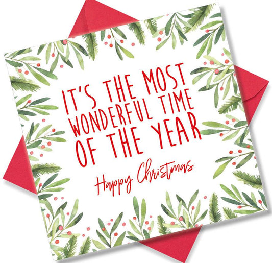 Christmas Card saying It’s The Most Wonderful Time Of the Year Happy Christmas