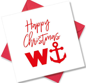 rude christmas card saying Happy Christmas W Anchor