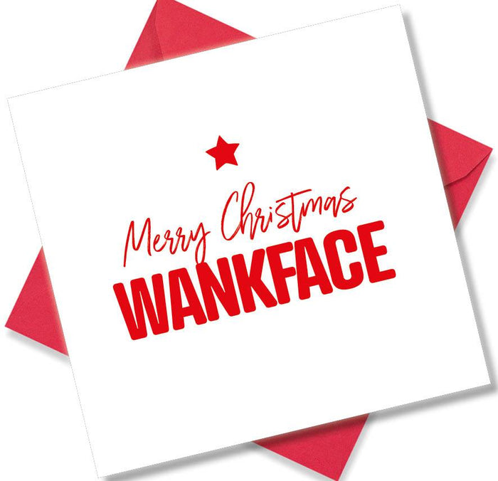 Merry Christmas Wankface