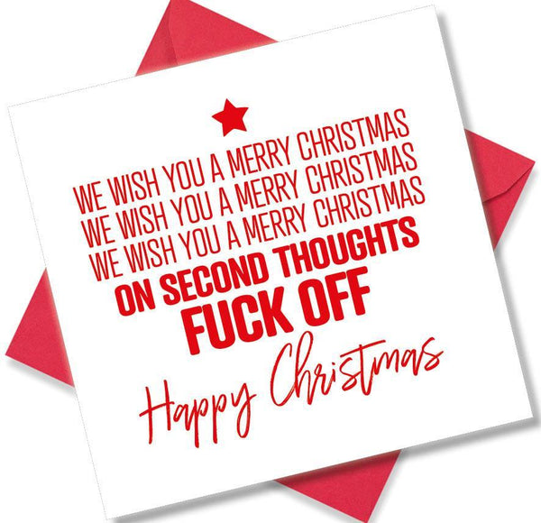 Rude Christmas Card | We Wish You A Merry Christmas – Punk Cards