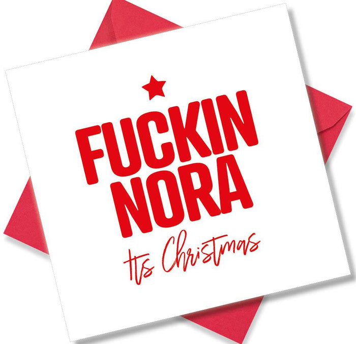 Fuckin Nora its christmas