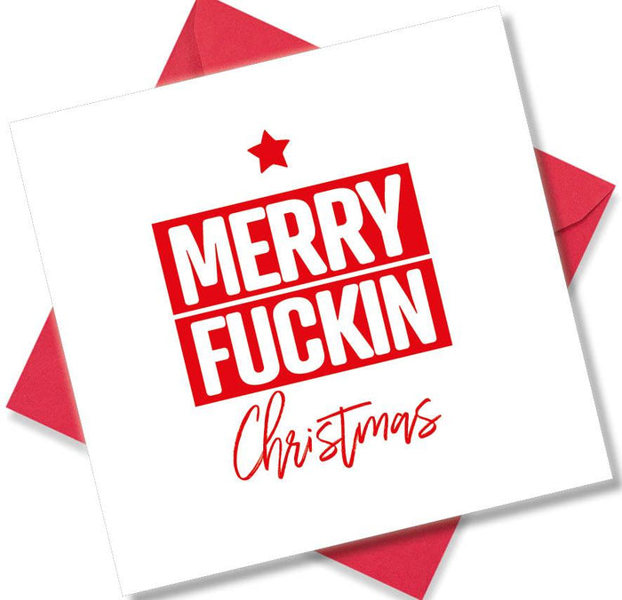 Merry Fuckin Christmas