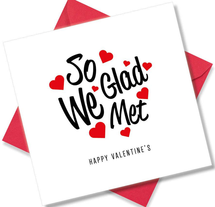So Glad we met