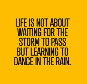 Inspirational Cards Saying Life us not about waiting for the storm to pass but learning to dance in the rain